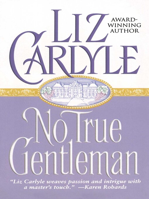 Title details for No True Gentleman by Liz Carlyle - Wait list